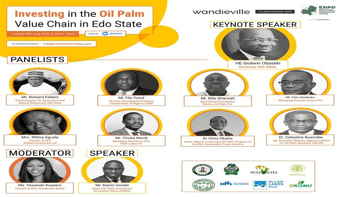 Wandieville Media in partnership with Edo State Investment Promotion Office hosted a Webinar on Investing in the Oil Palm Value Chain in Edo State